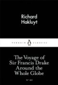 The Voyage of Sir Francis Drake Around The Whole Globe