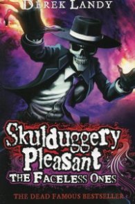 Skulduggery Pleasant: The Faceless Ones