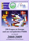 250 Fragen uber Europa und die europaische Politik