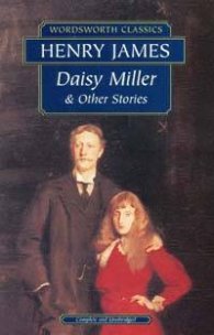 Daisy Miller & Other Stories