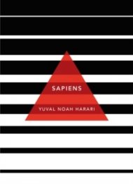 Sapiens : A Brief History of Humankind