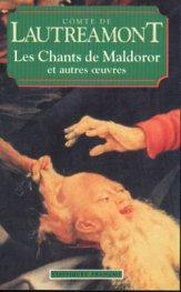 Les Chants de Maldoror et autres oeuvres
