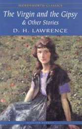 The Virgin and the Gipsy & Other Stories