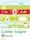 Cuisine Bulgare