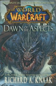World of WarCraft: Dawn of The Aspects