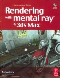 Rendering with Mental Ray & 3ds Max