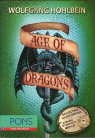 Age of Dragons Кн.1. Фантастика на английски + историята за слушане на MP3-CD