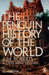 The Penguin History of the World : 6th edition