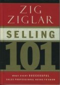 Selling 101: What every Successful Sales Professional Needs to know