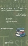 Vom Abitur Zum Studium. Test- und Ubungsbuch fur Fortgeschrittene/МС