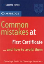Common Mistakess at First Certificate