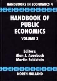 Handbook of Public Economics Volume 3