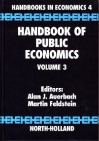 Handbook of Public Economics Volume 3