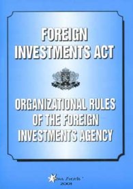 Foreign Investments Act & Organizational Rules of the Foreign Investments Agency