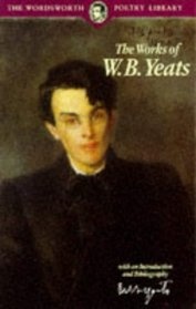 The Works of W.B.Yeats/20226403
