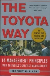 The Toyota Way-14 Management Principles from the world's greatest manufacturer