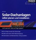 Solar-Dachanlagen selbst planen und installieren