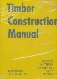 Timber Construction Manual