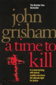 A Time to Kill