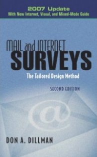 Mail and Internet Surveys-The Tailored Design Method