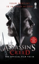 Assassin's Creed: The Official Film Tie-In