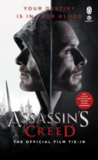 Assassin's Creed: The Official Film Tie-In