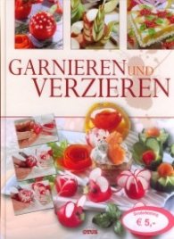 Garnieren und Verzieren