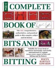 The Complete Book of Bits and Bitting