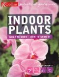 Indoor Plants / Practical Gardener