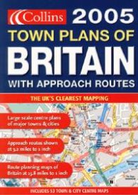 Collins 2005: Town Plans of Britain
