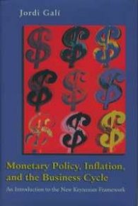 Monetary, Policy, Inflation, and the Business Cycle: An Itroduction to the New Keynesian Framework