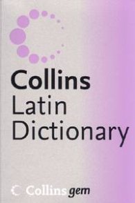 Collins gem: Latin Dictionary