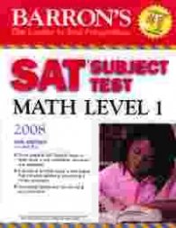 Barron's SAT Subject Test Mathh Level 1 2008 2nd Edition