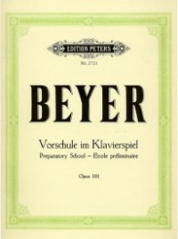 Beyer: Vorschule im Klavierspiel(Preparatory Schoo