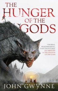 The Hunger of the Gods : Book Two of the Bloodsworn Saga