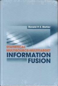 Statistical Multisource-Multitarget Information Fusion