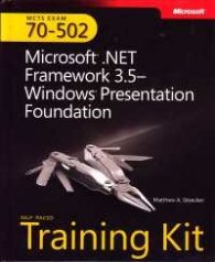 MCTS Exam 70-502 Microsoft.NET framework 3.5-Windows Presentation Foundation