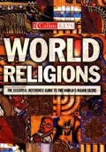 World Religions: The Essential Guide to the World's Faiths