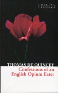 Confessions of an English Opium Eater