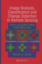 Image Analysis, Classification and Change Detection in Remote Sensing