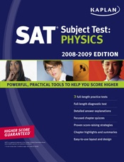 Kaplan SAT Subject Test: Physics 2008-2009 edition