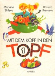 Mit dem Kopf in den   /   Нем.ез.за 1 кл  -  Учебник