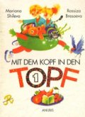 Mit dem Kopf in den   /   Нем.ез.за 1 кл  -  Учебник