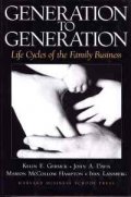 Generation to Generation: Life Cycle of the Family Buisiness