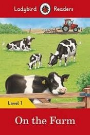 On the Farm - Ladybird Readers Level 1