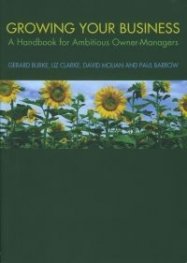 Growing Your Business: A Handbook for Ambitious Owner-Managers