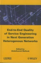 Quality of Service Mechanisms in Next Generation Heterogeneous Networks