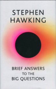 Brief Answers to the Big Questions