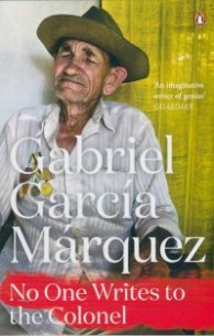 No One Writes To The Colonel