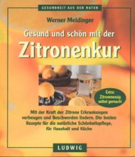 Gesund und schon mit der Zitronenkur
